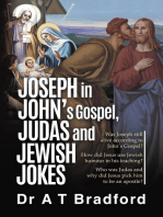 Joseph in John, Judas and Jewish Jokes: A commentary on John's Gospel