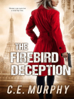 The Firebird Deception