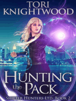 Hunting the Pack: Shifter Hunters Ltd., #2