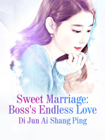 Sweet Marriage: Boss's Endless Love: Volume 4