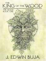 The Wood: The King of The Wood - Book One