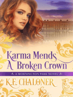 Karma Mends A Broken Crown