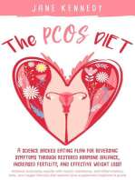 The PCOS Diet - A Science Backed Eating Plan for Reversing Symptoms Through Restored Hormone Balance, Increased Fertility, and Weight Loss! : Insulin Resistance, Anti-inflammatory, Keto, and Vegan