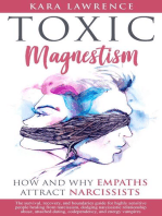 Toxic Magnetism - How and Why Empaths attract Narcissists