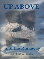Up Above and the Runaway: A Couple Through Time, #2