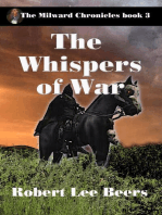 The Whispers of War: The Milward Chronicles, #3