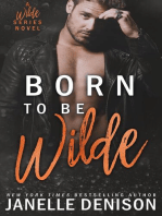Born To Be Wilde (A Wilde Series Novel)