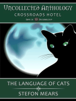 The Language of Cats: Uncollected Anthology