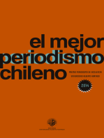 El mejor periodismo Chileno 2014: PREMIO PERIODISMO DE EXCELENCIA Univesidad Alberto Hurtado