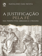 A Justificação Pela Fé: Nas Perspectivas Abraâmica e Paulina