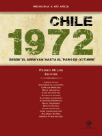 Chile 1972: Desde "El Arrayán" al "paro de octubre"