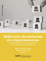 Selección de personas en organizaciones: Aproximaciones éticas, estratégicas, conceptuales y metodológicas