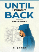 Until I Fought Back: The Memoir