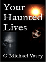 Your Haunted Lives: Your Haunted Lives, #1