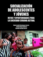 Socialización de adolescentes y jóvenes: Retos y oportunidades para la sociedad cubana actual