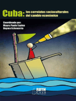 CUBA: los correlatos socioculturales del cambio económico