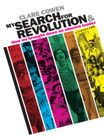 My Search for Revolution: & How we brought down an abusive leader