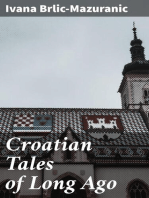 Croatian Tales of Long Ago