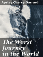 The Worst Journey in the World: Antarctic 1910-1913