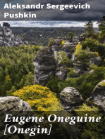 Eugene Oneguine [Onegin]: A Romance of Russian Life in Verse