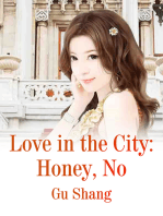 Love in the City: Honey, No: Volume 2