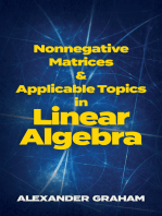 Nonnegative Matrices and Applicable Topics in Linear Algebra