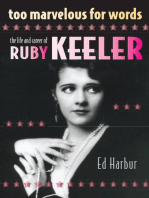 Too Marvelous for Words: The Life and Career of Ruby Keeler