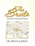 The Bride: An Exposition on the Song of Solomon