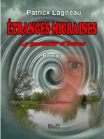 Étranges migraines: Le passeur d'âmes