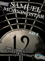 Dirk Garrick Occult Detective #5: Black 19: Dirk Garrick Occult Detective, #5