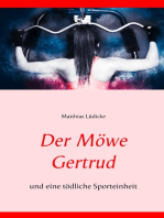 Der Möwe Gertrud