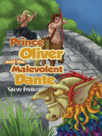 Prince Oliver and the Malevolent Dante