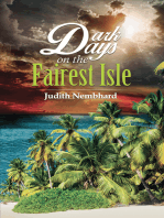 Dark Days on the Fairest Isle