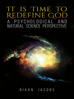 It Is Time to Redefine God: A Psychological and Natural Science Perspective