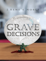 Grave Decisions