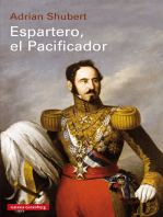 Espartero, el Pacificador: Baldomero Espartero y la formación de la España contemporánea