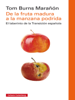 De la fruta madura a la manzana podrida: La transición a la democracia en España y su consolidación