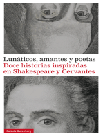 Lunáticos, amantes y poetas. Doce historias inspiradas en Shakespeare y Cervantes