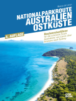 Nationalparkroute Australien - Ostküste: Reiseführer für die schönste Route Australiens von Cairns über Brisbane nach Sydney
