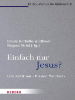 Einfach nur Jesus?: Eine Kritik am "Mission Manifest"