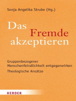 Das Fremde akzeptieren: Gruppenbezogener Menschenfeindlichkeit entgegenwirken –Theologische Lösungsansätze