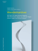 Wendemanöver: Beiträge zum Werk Richard Wagners. Mit literarischen Texten von Felicitas Hoppe, Johann Lippet und Richard Wagner