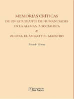 Memorias críticas de un estudiante de humanidades en la Alemania socialista & Zuleta