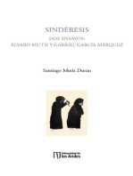 Sindéresis: Dos ensayos: Álvaro Mutis, Gabriel García Márquez. Primera edición