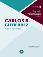 Comprensión, escucha y pertenencia. Ensayos sobre Heidegger y Gadamer: Carlos B. Gutiérrez Obras reunidas. Volumen II
