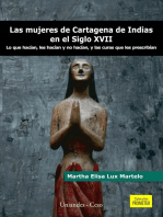 Las mujeres de Cartagena de Indias en el siglo XVII: Lo que hacían, les hacían y no hacían, y las curas que les prescribían