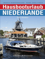 Hausbooturlaub Niederlande: Der Süden