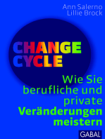 Change Cycle: Wie Sie berufliche und private Veränderungen meistern