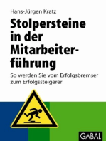 Stolpersteine in der Mitarbeiterführung: So werden Sie vom Erfolgsbremser zum Erfolgssteigerer