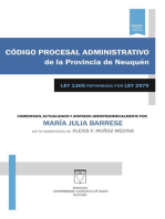 Código procesal administrativo de la provincia de Neuquén: Ley 1305 reformada por Ley 2979. Comentado, actualizado y anotado jurisprudencialmente